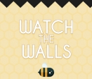Game Watch The Walls